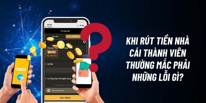 Thành viên thường mắc phải một vài lỗi phổ biến